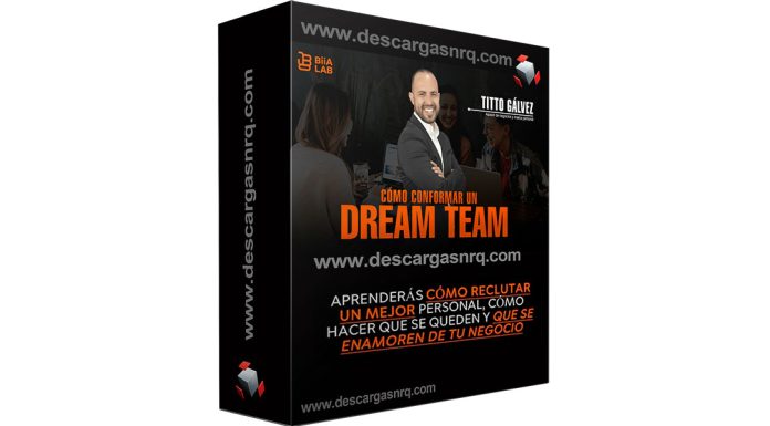 Curso-Cómo-Conformar-Un-Dream-Team-–-Tito-Gálvez