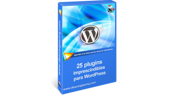 25 plugins imprescindibles para WordPress