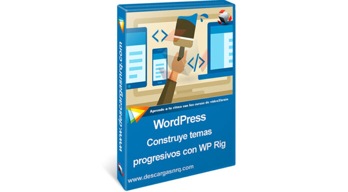 Curso WordPress: Construye temas progresivos con WP Rig